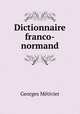 Dictionnaire franco-normand, 