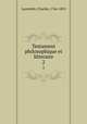 Testament philosophique et litteraire. 2, Lacretelle, Charles, 1766-1855 