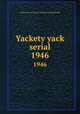 Yackety yack serial. 1946, University of North Carolina at Chapel Hill 