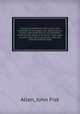A practical treatise on the culture and treatment of the grape vine: embracing its history, with directions for its treatment, in the United States of America, in the open air, and under glass structures, with and without artificial heat, Allen, John Fisk 