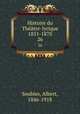 Histoire du Thtre-lyrique 1851-1870. 26, Soubies, Albert, 1846-1918 