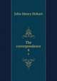 The correspondence. 4, Hobart, John Henry 