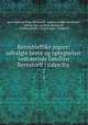 Bernstorffske papire: udvalgte breve og optegnelser vedrrende familien Bernstorff i tiden fra .. 2, greve Andreas Peter Bernstorff, Andres Gottlieb Bernstorff , Johann Hartwig Ernst Bernstorff , Carlsbergfondet (Copenhagen, Denmark) 