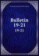 Bulletin. 19-21, 