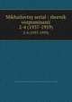 Mikhailovtsy serial : sbornik vospominanii. 2-4 (1937-1959), 