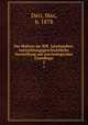 Die Malerei im XIX. Jahrhundert; entwicklungsgeschichtliche Darstellung auf psychologischer Grundlage. 2, Deri, Max, b. 1878 