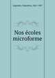 Nos coles microforme, 