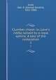 Clumber chase; or, Love`s riddle solved by a royal sphinx. A tale of the restoration. 2, Scott, Geo. G. (George Gordon), 1811-1886 