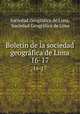 Boletn de la sociedad geogrfica de Lima. 16-17, 