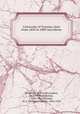 University of Toronto, fasti from 1850 to 1889 microform, University of Toronto,Loudon, W. J. (William James), 1860-1951,Maclean, W. F. (William Findlay), 1854-1929 