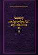 Surrey archaeological collections. 35, Surrey Archaeological Society 