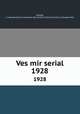 Ves mir serial. 1928, 