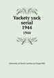 Yackety yack serial. 1944, University of North Carolina at Chapel Hill 