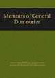 Memoirs of General Dumourier, 