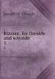 Bizarre: for fireside and wayside. 2, 