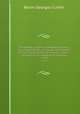The animal kingdom, arranged according to its organization, serving as a foundation for the natural history of animals : and an introduction to comparative anatomy. v 2text, Cuvier Georges 