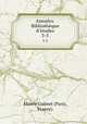 Annales. Bibliothque d`tudes. 3-5, 