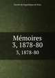 Mmoires. 3, 1878-80, 