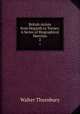 British Artists from Hogarth to Turner: A Series of Biographical Sketches. 2, Thornbury, Walter, 1828-1876 