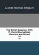 The British Essayists: With Prefaces Biographical, Historical and Critical. 39, Lionel Thomas Berguer 