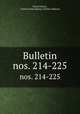 Bulletin. nos. 214-225, United States , United States Bureau of Plant Industry 
