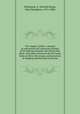 The trapper`s guide; a manual of instructions for capturing all kinds of fur-bearing animals, and curing their skins; with observations on the fur-trade, hints on life in the woods, and narratives of trapping and hunting excursions, Newhouse, S. (Sewell),Noyes, John Humphrey, 1811-1886 