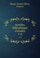 Annales. Bibliothque d`tudes. 1-2, 