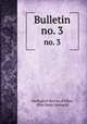 Bulletin. no. 3, 