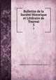 Bulletins de la Socit Historique et Littraire de Tournai. 5, 