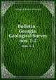 Bulletin - Georgia. Geological Survey. nos. 1-2, Geological Survey of Georgia 
