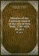 Minutes of the Common council of the city of New York, 1784-1831. 10, pt.1, New York (N.Y.). Common Council,Peterson, Arthur Everett, 1871- ed,Matteson, David Maydole, 1871-1949 