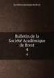 Bulletin de la Socit Acadmique de Brest. 4, 