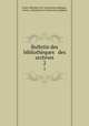 Bulletin des bibliothques & des archives. 2, 