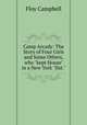 Camp Arcady: The Story of Four Girls and Some Others, who "kept House" in a New York "flat.", Floy Campbell 