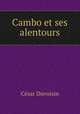 Cambo et ses alentours, 