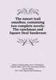 The sunset trail omnibus; containing two complete novels: The ranchman and Square Deal Sanderson, Seltzer, Charles Alden, 1875-1942,Seltzer, Charles Alden, 1875-1942. Ranchman,Seltzer, Charles Alden, 1875-1942. Square Deal Sanderson 