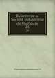 Bulletin de la Socit industrielle de Mulhouse. 26, 