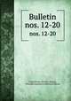 Bulletin. nos. 12-20, United States Weather Bureau, Nebraska Legislative Reference Bureau 
