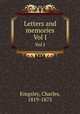Letters and memories. Vol I, Kingsley, Charles, 1819-1875 