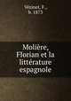 Molire, Florian et la littrature espagnole, 