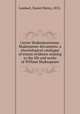 Cartae Shakespeareanae. Shakespeare documents; a chronological catalogue of extant evidence relating to the life and works of William Shakespeare, Lambert, Daniel Henry, 1852- 