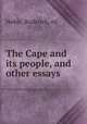 The Cape and its people, and other essays, Noble, Roderick, ed 