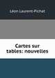 Cartes sur tables: nouvelles, 
