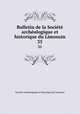 Bulletin de la Socit archologique et historique du Limousin. 35, 