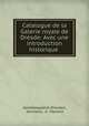 Catalogue de la Galerie royale de Dresde: Avec une introduction historique ., 