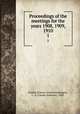 Proceedings of the meetings for the years 1908, 1909, 1910. 1, Poultry Science Association,Rogers, C. A. (Claude Ambrose), 1920- 