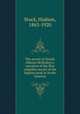 The ascent of Denali (Mount McKinley) a narrative of the first complete ascent of the highest peak in North America, Stuck, Hudson, 1863-1920 
