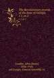 The Revolutionary records of the State of Georgia . v.1, pt.2, Candler, Allen Daniel, 1834-1910, ed,Georgia. General Assembly. cn 