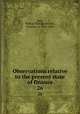 Observations relative to the present state of finance. 26, Roe, William Thomas,Bensley, Thomas, ca. 1760-1835 