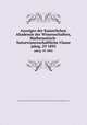 Anzeiger der Kaiserlichen Akademie der Wissenschaften, Mathematisch-Naturwissenschaftliche Classe. jahrg. 29 1892, Kaiserl. Akademie der Wissenschaften in Wien. Mathematisch-Naturwissenschaftliche Klasse 